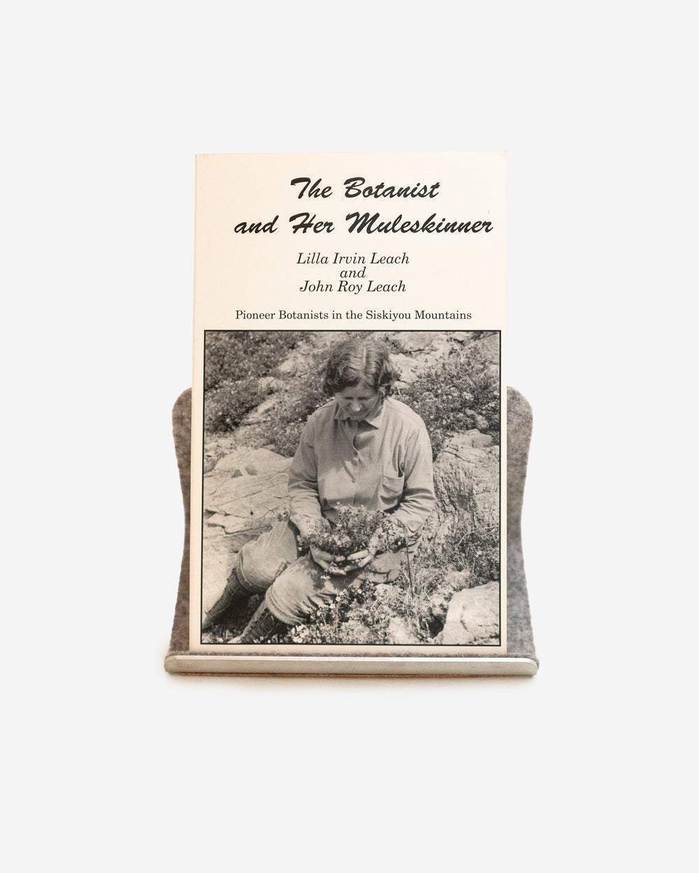 The Botanist and Her Muleskinner Book