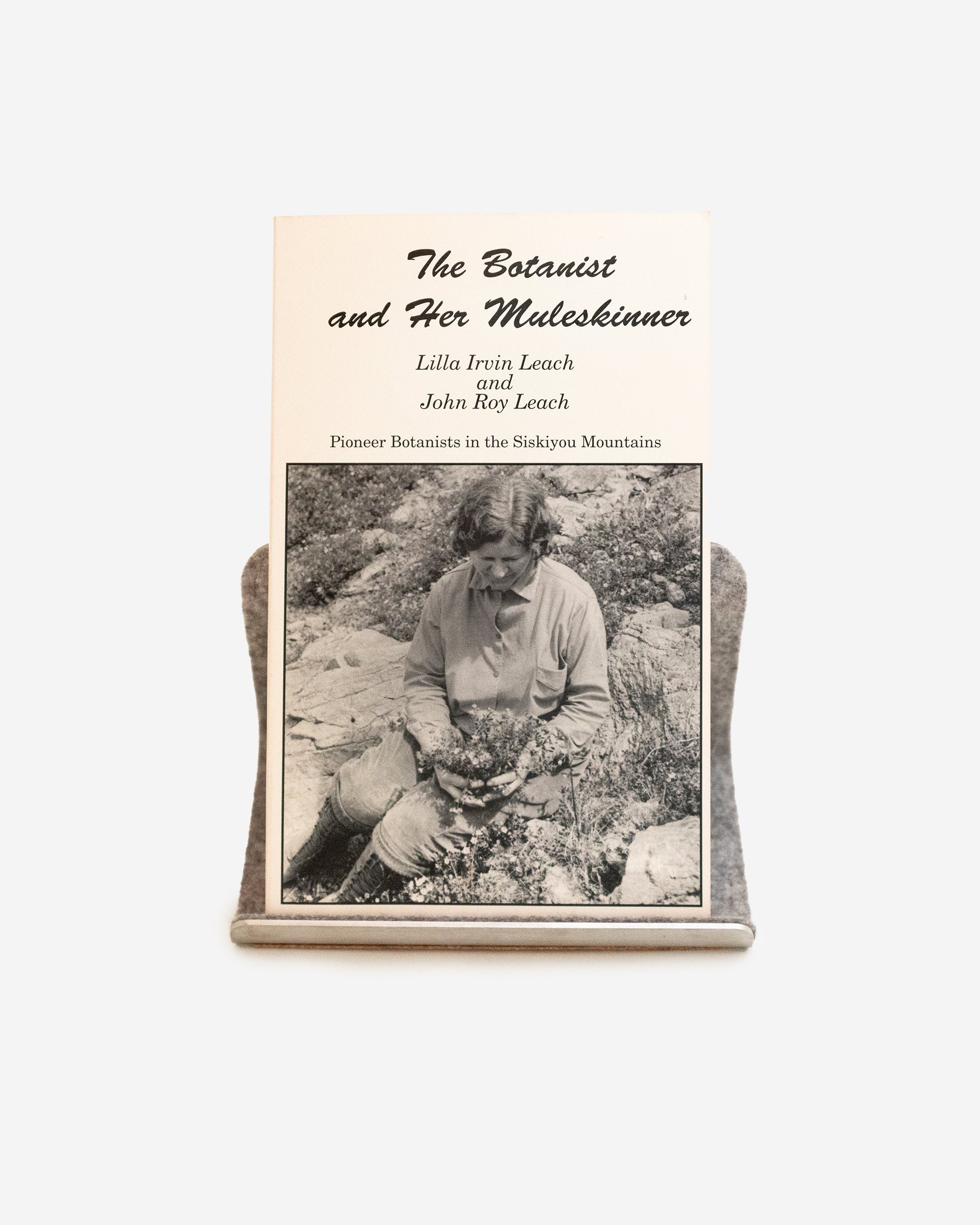 The Botanist and Her Muleskinner Book